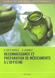 Reconnaissance et pr�paration de m�dicaments � l'officine