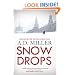 Snowdrops: A Novel