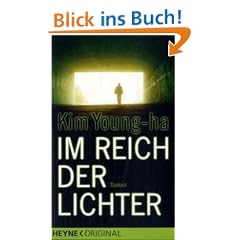 Im Reich der Lichter: Roman