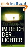 Im Reich der Lichter: Roman