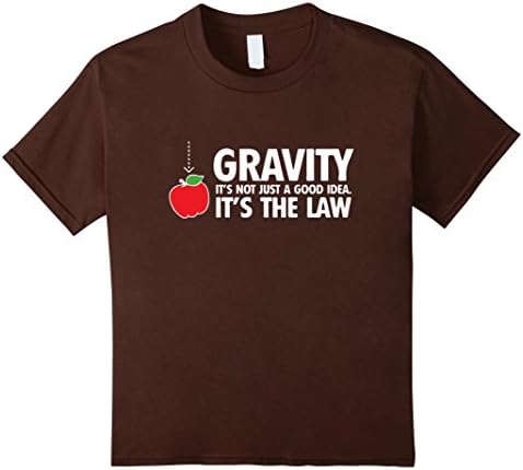 Kids Gravity-it's-not-just-a-good-idea-it's-the-law Shirt 4 Brown