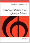 Funeral Music for Queen Mary