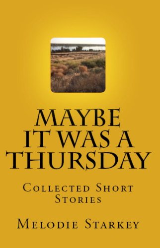 Maybe It Was a Thursday