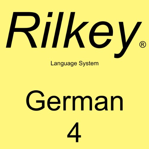 Learn German: Dialogues 4 from Rilkey Language Systems