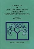 Advances in civil and structural engineering computing for practice