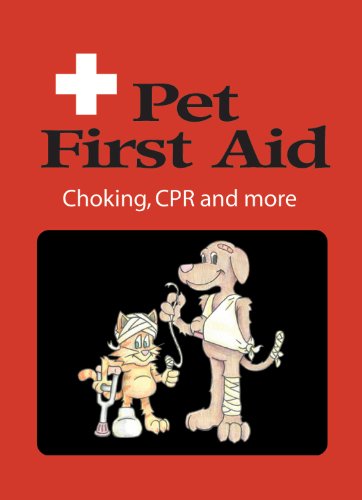 Pet First Aid: Choking, CPR and More (Refrigerator Magnet Books)