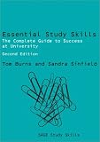 Essential Study Skills: The Complete Guide to Success at University (Second Edition) (SAGE Study Skills Series)
