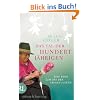 Das Tal der Hundertj�hrigen: Eine Reise zum Ort der ewigen Jugend