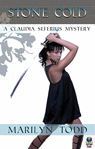 Stone Cold (A Claudia Seferius Mystery Book 11), by Marilyn Todd