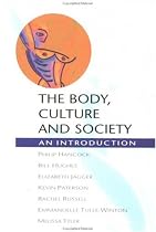 The Body, Culture and Society: An Introduction