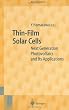 Thin-Film Solar Cells: Next Generation Photovoltaics and Its Applications (Springer Series in Photonics)