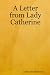 A Letter from Lady Catherine