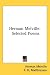 Search : Herman Melville: Selected Poems