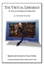The Virtual Librarian: A Tale of Alternative Realities
