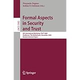 formal aspects in security and trust 6th international workshop fast 2009 eindhoven the netherlands november