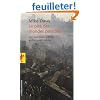 Le pire des mondes possibles : De l'explosion urbaine au bidonville global
