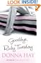 Goodbye, Ruby Tuesday