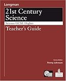 Longman 21st century science. Science GCSE Higher. Teacher's guide