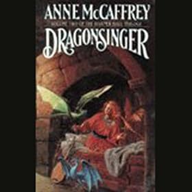 Dragonsinger: Harper Hall Trilogy, Volume 2 (Unabridged)
