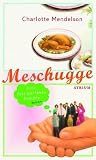 Meschugge: Eine fast perfekte Familie