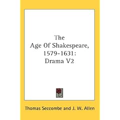【クリックで詳細表示】The Age of Shakespeare， 1579-1631： Drama V2 [ハードカバー]