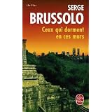 Ceux qui dorment en ces murspar Serge Brussolo