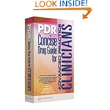 PDR Concise Drug Guide for Advanced Practice Clinicians (Physicians' Desk Reference Concise... by Physicians' Desk Reference