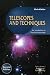 Telescopes and Techniques: An Introduction to Practical Astronomy (Patrick Moore`s Practical Astronomy Series)