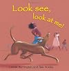 Look See, Look at Me!