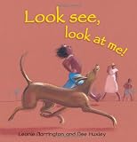 Look See, Look at Me!