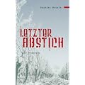 Letzter Abstich: Ein Weinkrimi