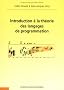 Introduction � la th�orie des langages de programmation