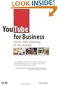 YouTube for Business: Online Video Marketing for Any Business