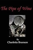 The Pipe of Wine