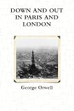 Down And Out In Paris And London
