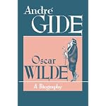 Oscar Wilde: A Biography book cover