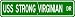 USS STRONG VIRGINIAN AKR 9205 Street Sign - Navy