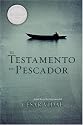 El Testamento del Pescador (Spanish Edition)