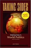 Taking Sides: Clashing Views in World Politics, Expanded