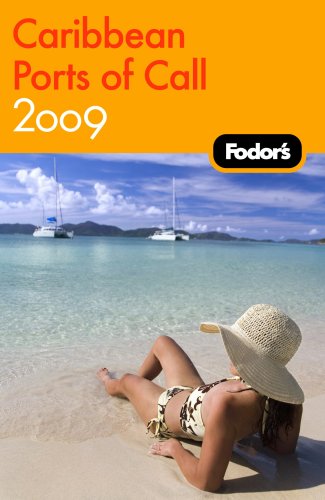 Childrens Toyshop  Books : Fodor's Caribbean Ports of Call 2009 (Fodor's Caribbean Ports of Call)