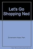Let's go shopping Ned