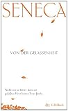 Von der Gelassenheit - Seneca