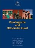 Produkt-Bild: Geschichte der bildenden Kunst in Deutschland. Band 1: Karolingische und Ottonische Kunst
