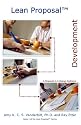Lean Proposal Development: The Lean Proposal Series (Book 2)