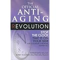 The Official Antiaging Revolution Book Stop The Clock