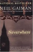 Neverwhere: A Novel