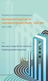 Proceedings of the International Symposium on New Generation Design Codes for Geotechnical Engineering Practice: Taipei 2006: National Taiwan University ... Taipei, Taiwan, 2-3 November 2006