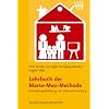 Lehrbuch der Marte-Meo-Methode: Entwicklungsf�rderung mit Videounterst�tzung