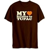 My Heart Belongs To Tupac Male Names Mens T-Shirt (Brown, Sizes X-Small - XXX-Large)