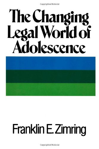 The Changing Legal World of Adolescence
